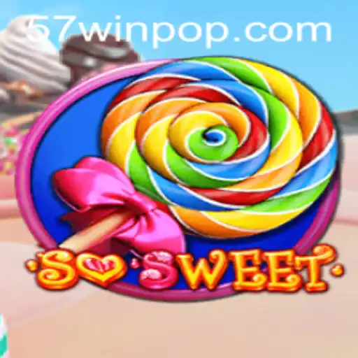 Discover the Delicious World of SoSweet and the Thrill of 57win